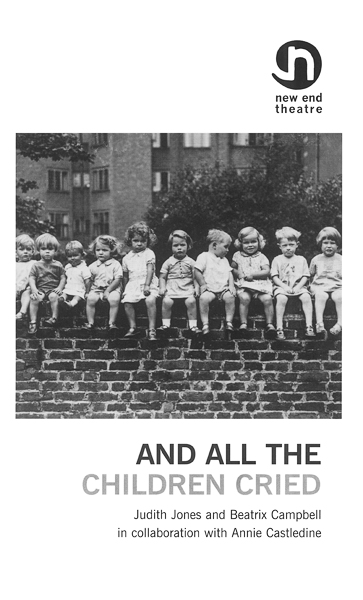 And All The Children Cried by Judith Jones and Beatrix Campbell